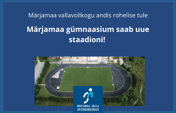 Märjamaa staadion Märjamaa gümnaasium Märjamaa Valla Spordikeskus